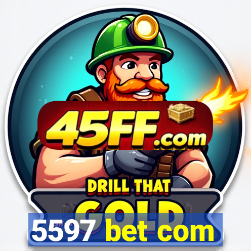 5597 bet com